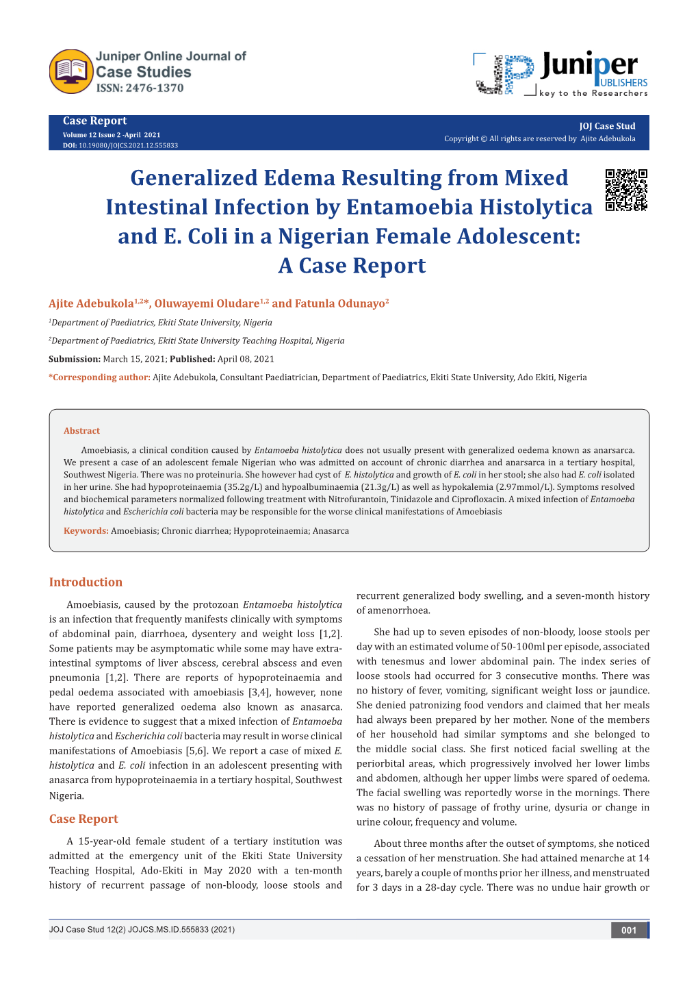 Generalized Edema Resulting from Mixed Intestinal Infection by Entamoebia Histolytica and E