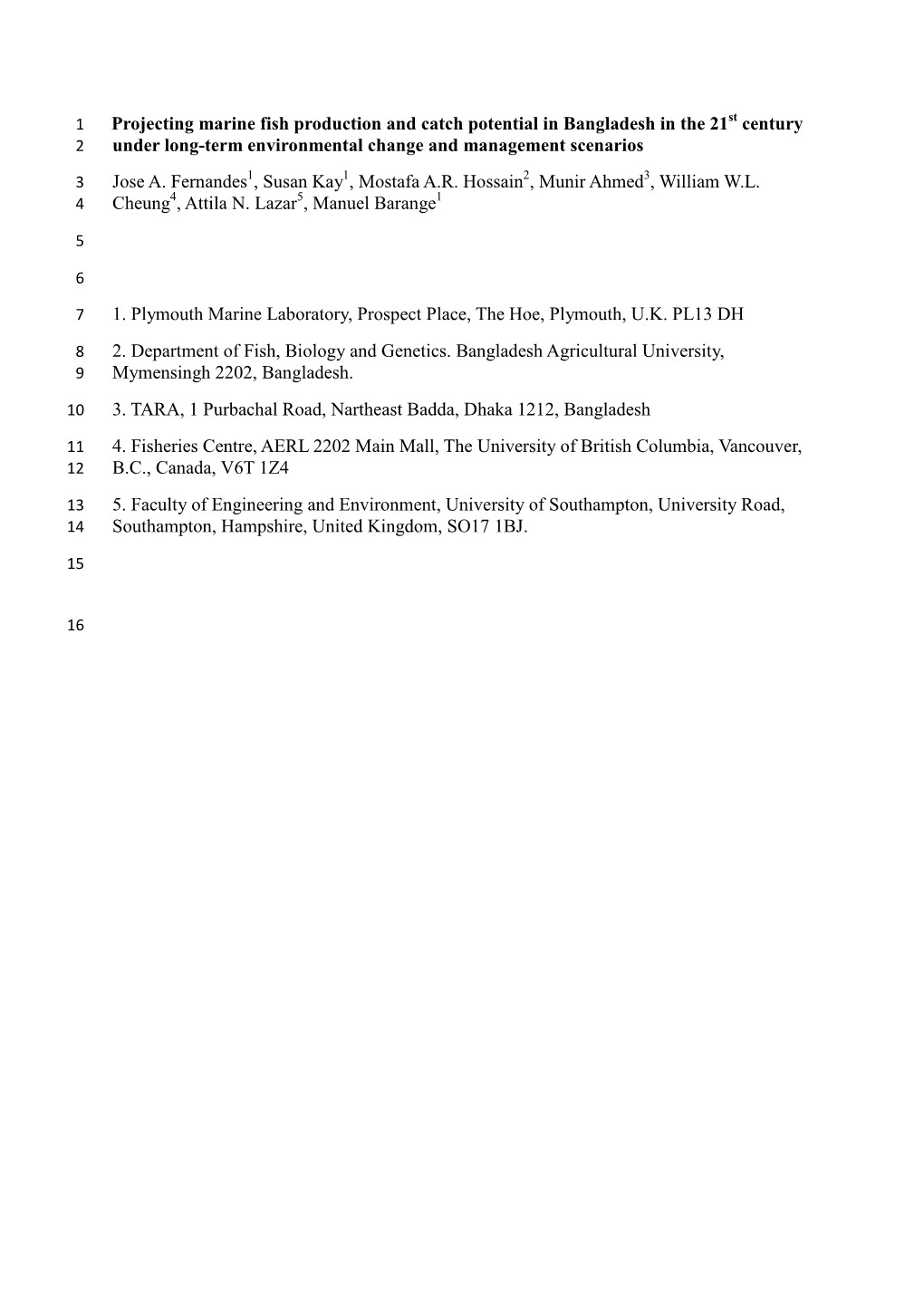 Projecting Marine Fish Production and Catch Potential in Bangladesh in the 21 Century Under Long-Term Environmental Change and M