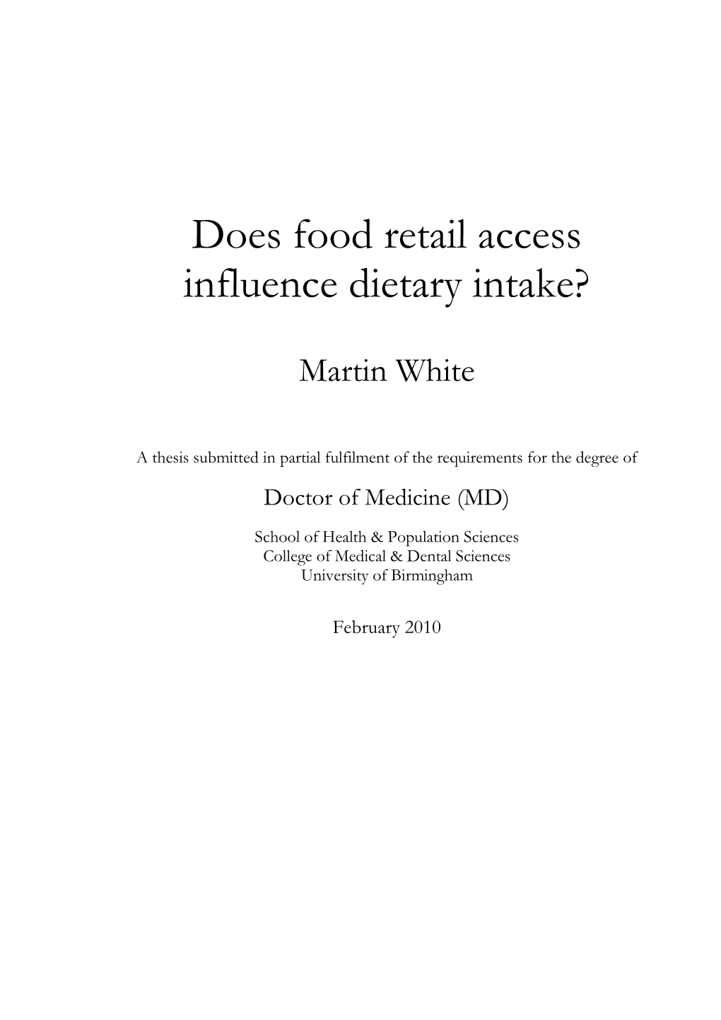 Does Food Retail Access Influence Dietary Intake?