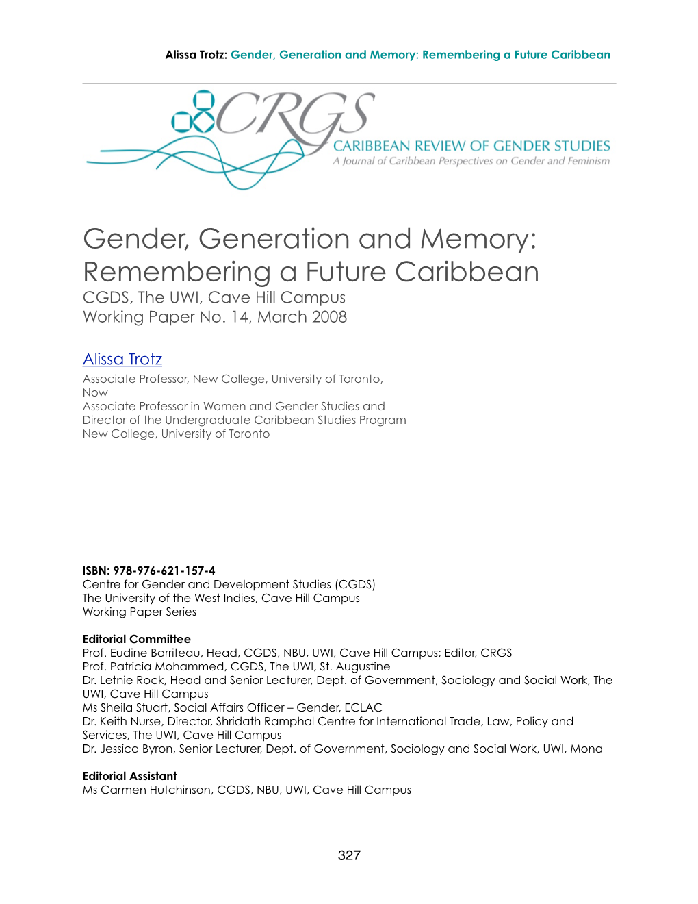 Gender, Generation and Memory: Remembering a Future Caribbean