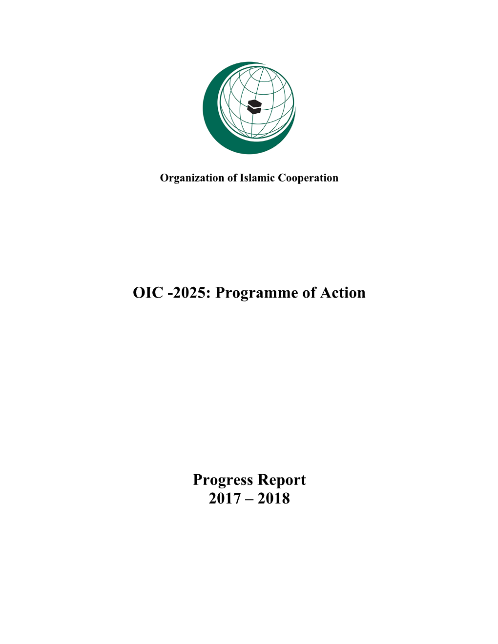OIC -2025: Programme of Action Progress Report 2017 – 2018