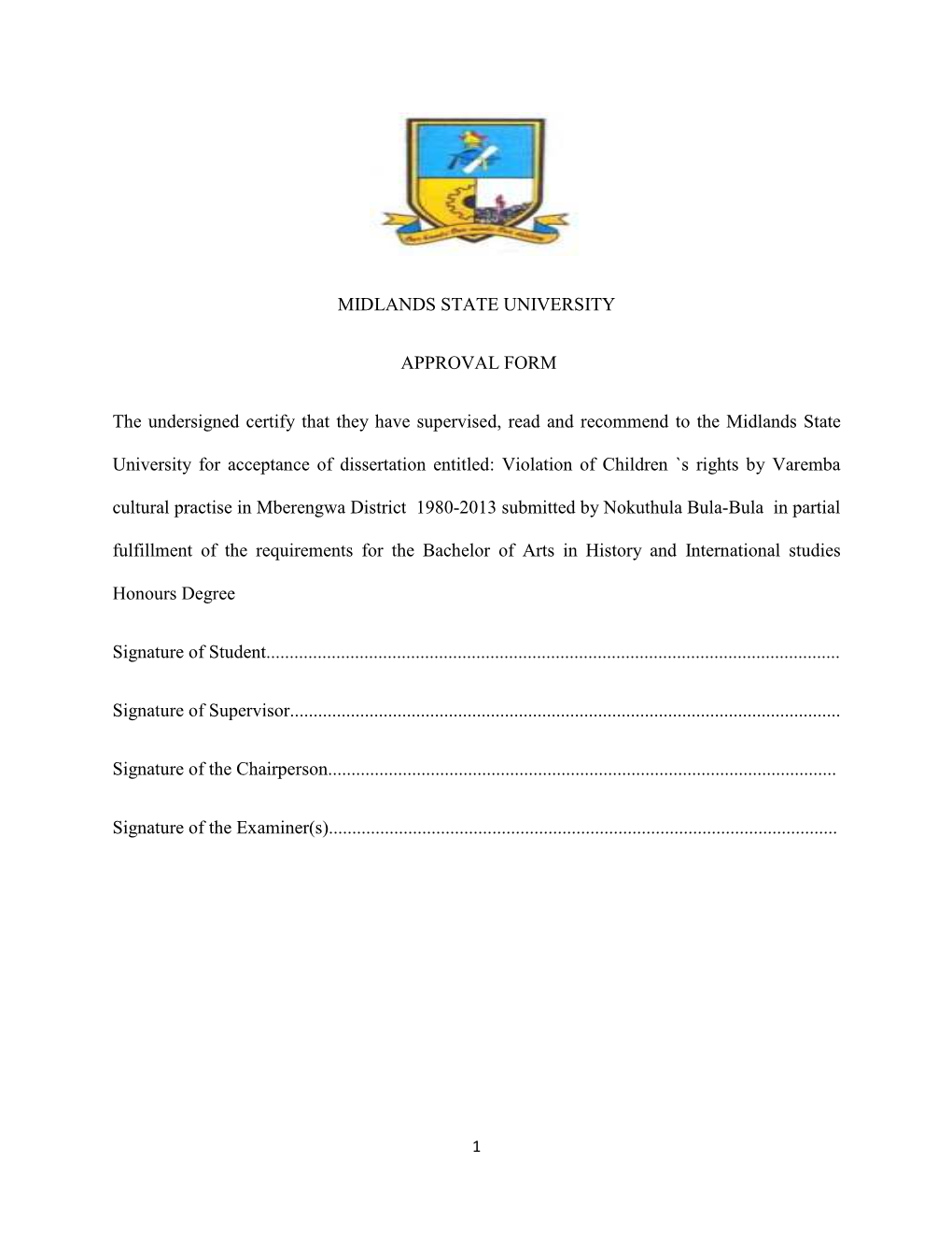 MIDLANDS STATE UNIVERSITY APPROVAL FORM The