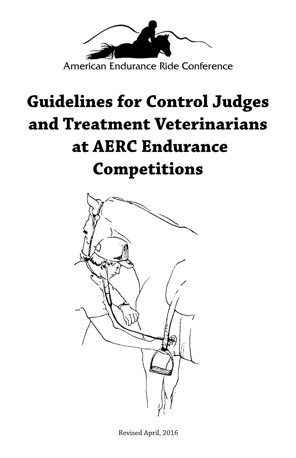 Guidelines for Control Judges and Treatment Veterinarians at AERC Endurance Competitions