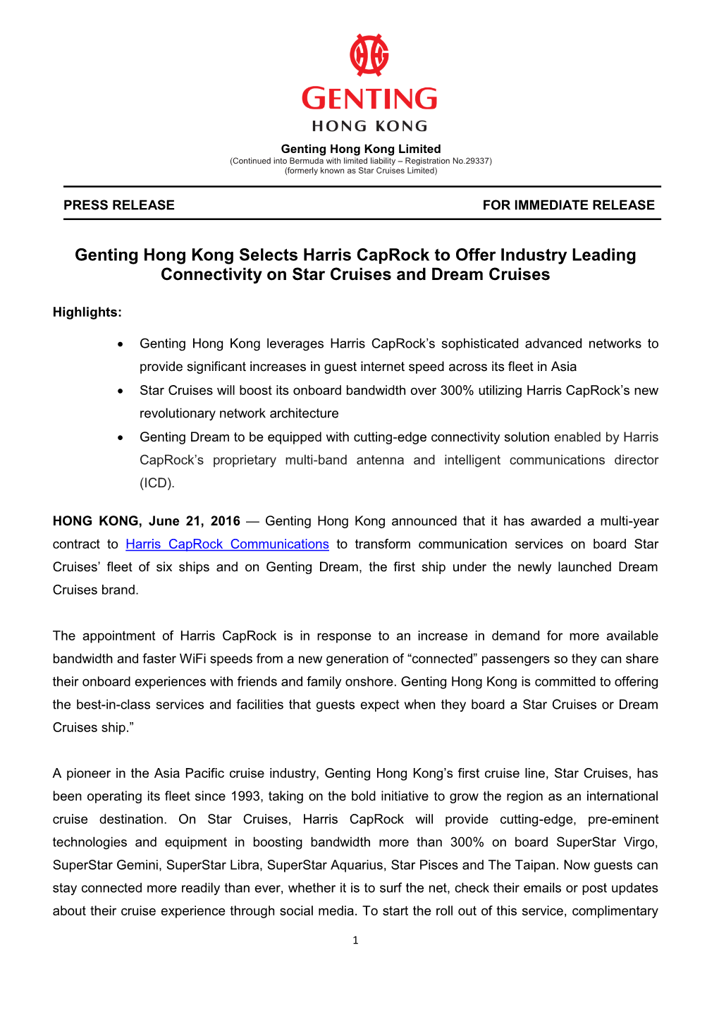 Genting Hong Kong Selects Harris Caprock to Offer Industry Leading Connectivity on Star Cruises and Dream Cruises