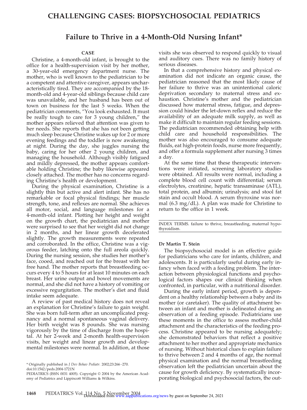 CHALLENGING CASES: BIOPSYCHOSOCIAL PEDIATRICS Failure to Thrive in a 4-Month-Old Nursing Infant