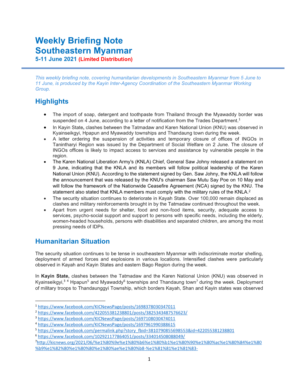 Weekly Briefing Note Southeastern Myanmar 5-11 June 2021 (Limited Distribution)