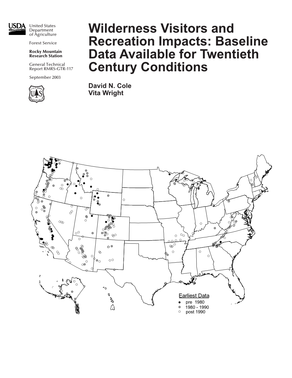 Wilderness Visitors and Recreation Impacts: Baseline Data Available for Twentieth Century Conditions