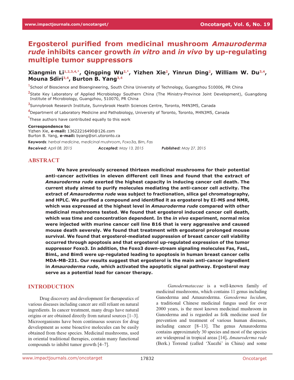 Ergosterol Purified from Medicinal Mushroom Amauroderma Rude Inhibits Cancer Growth in Vitro and in Vivo by Up-Regulating Multiple Tumor Suppressors