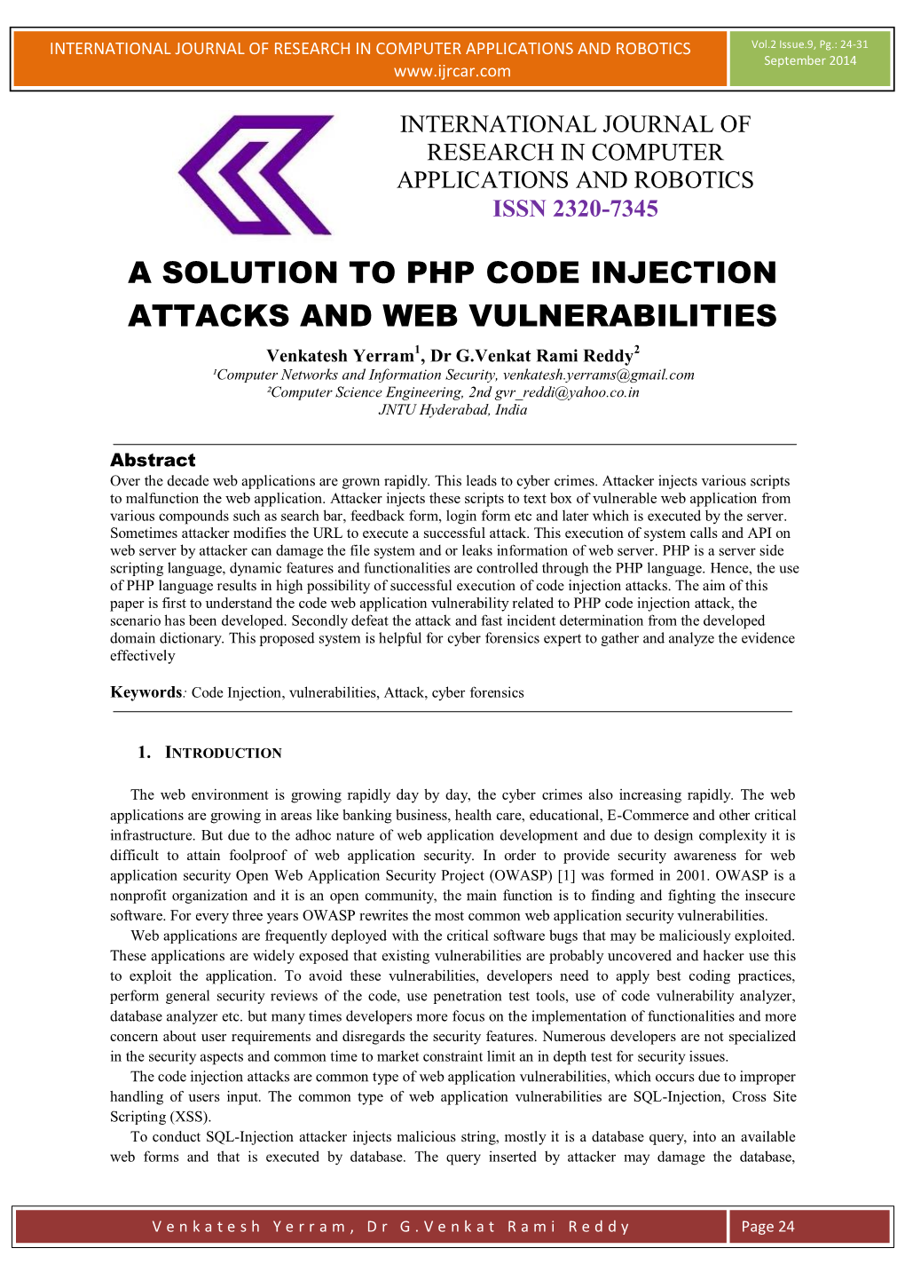 A Solution to Php Code Injection Attacks and Web