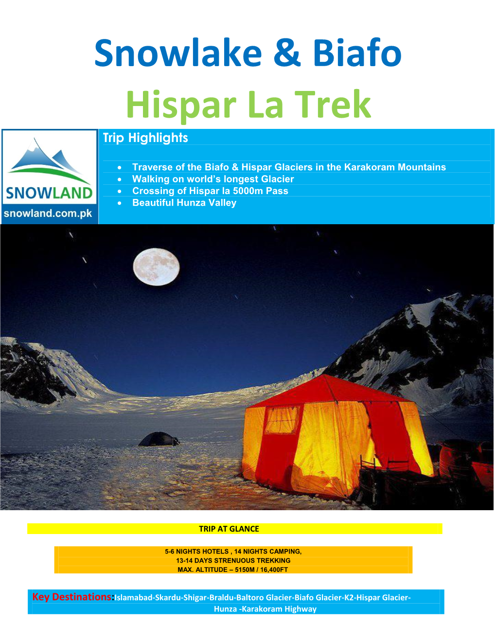 Snowlake & Biafo Hispar La Trek