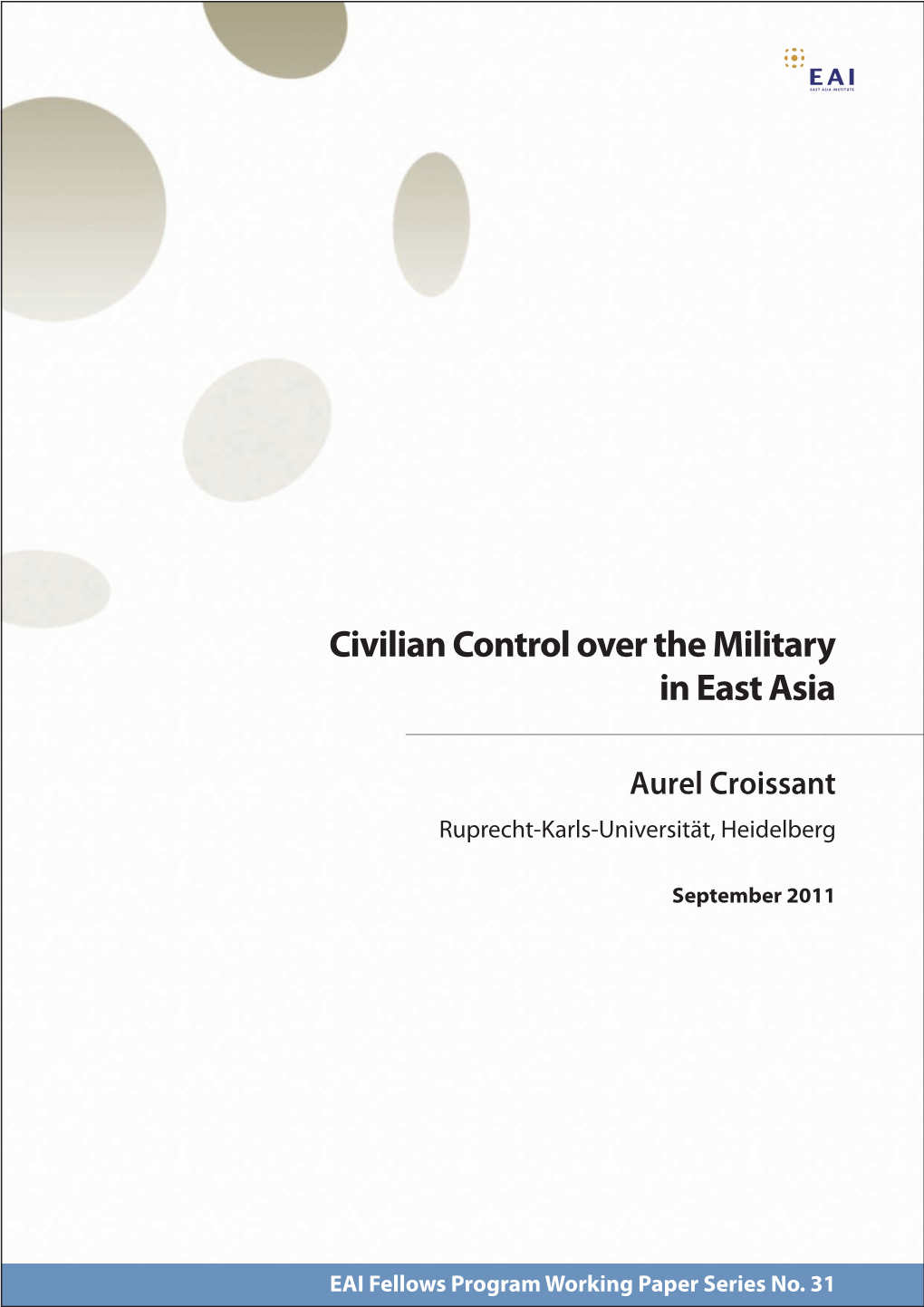 Civilian Control Over the Military in East Asia