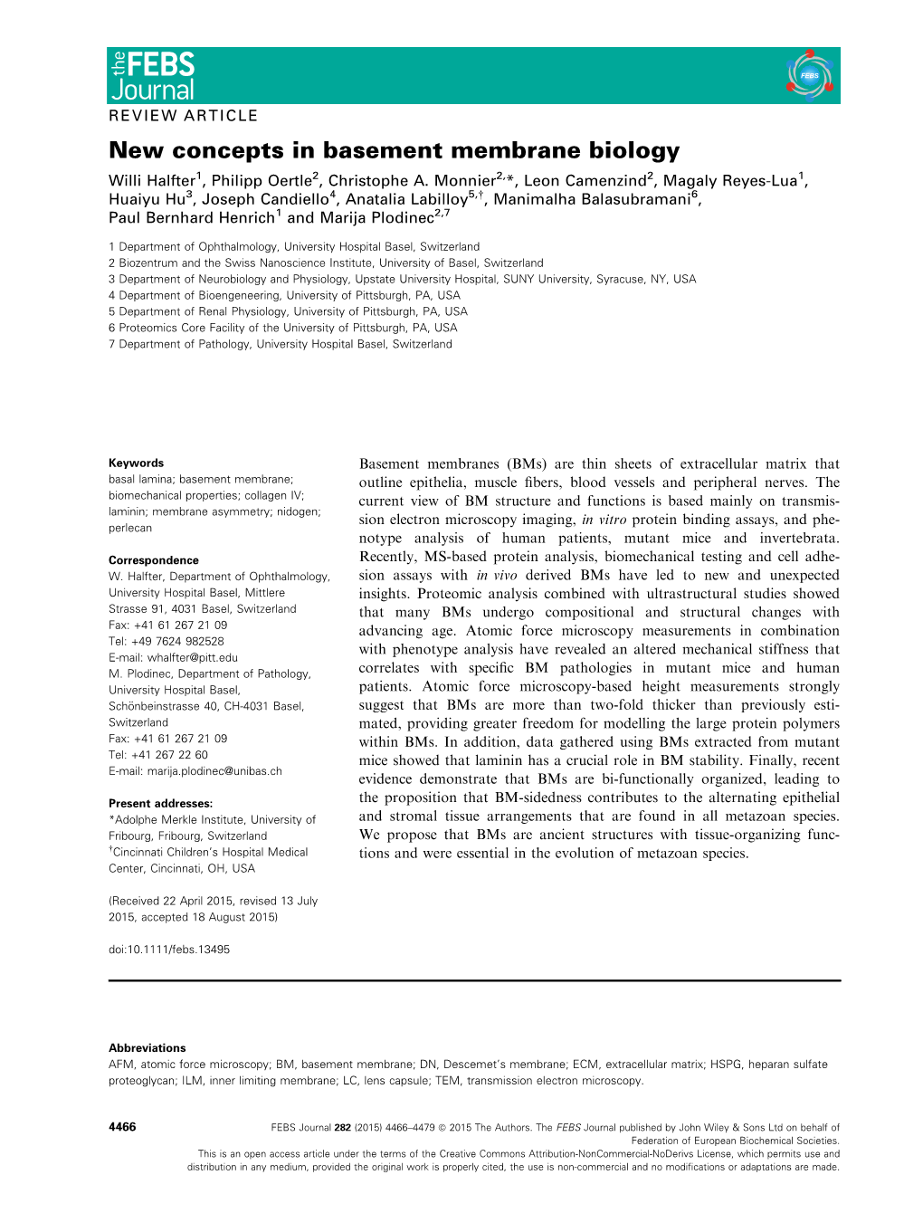 New Concepts in Basement Membrane Biology Willi Halfter1, Philipp Oertle2, Christophe A