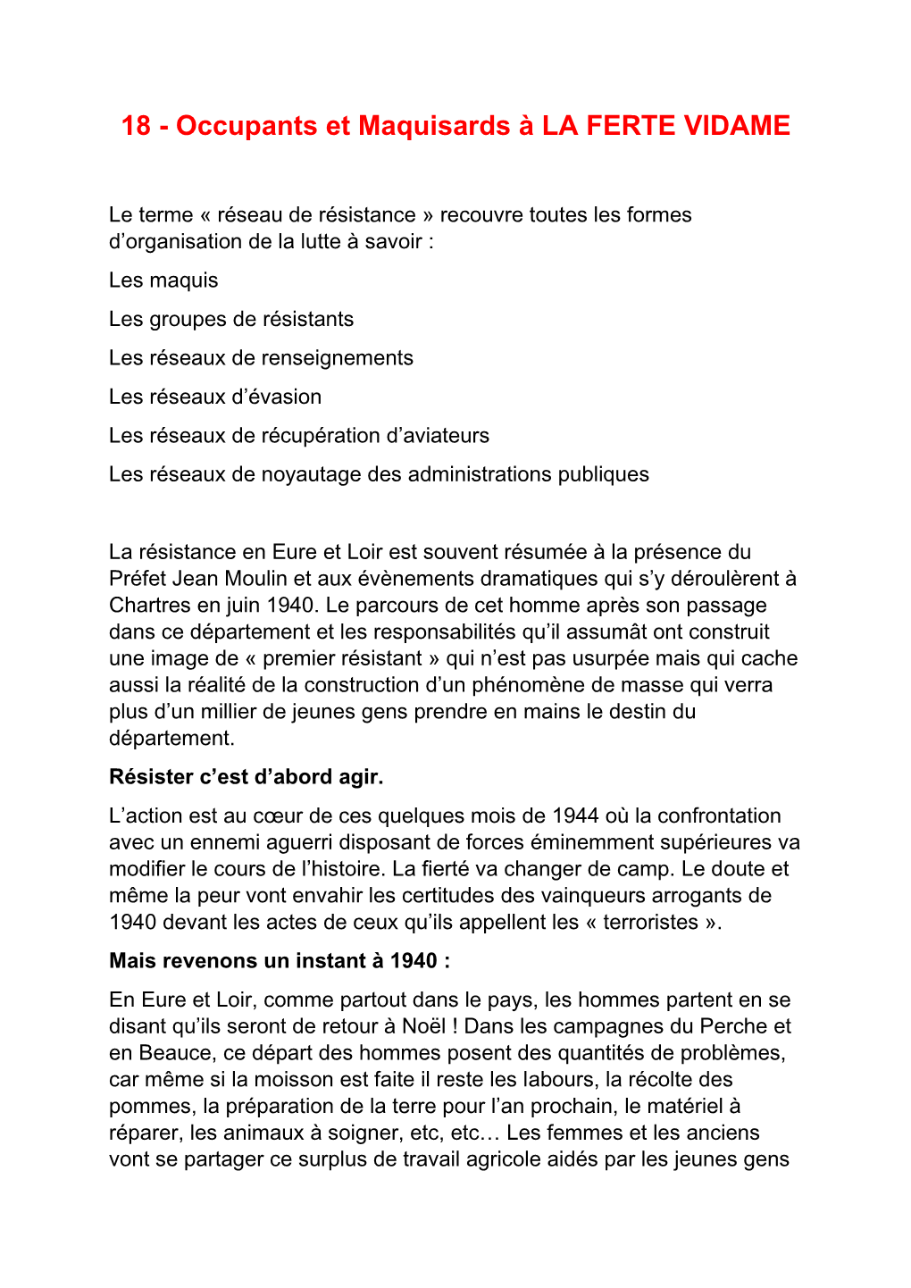 18 - Occupants Et Maquisards À LA FERTE VIDAME