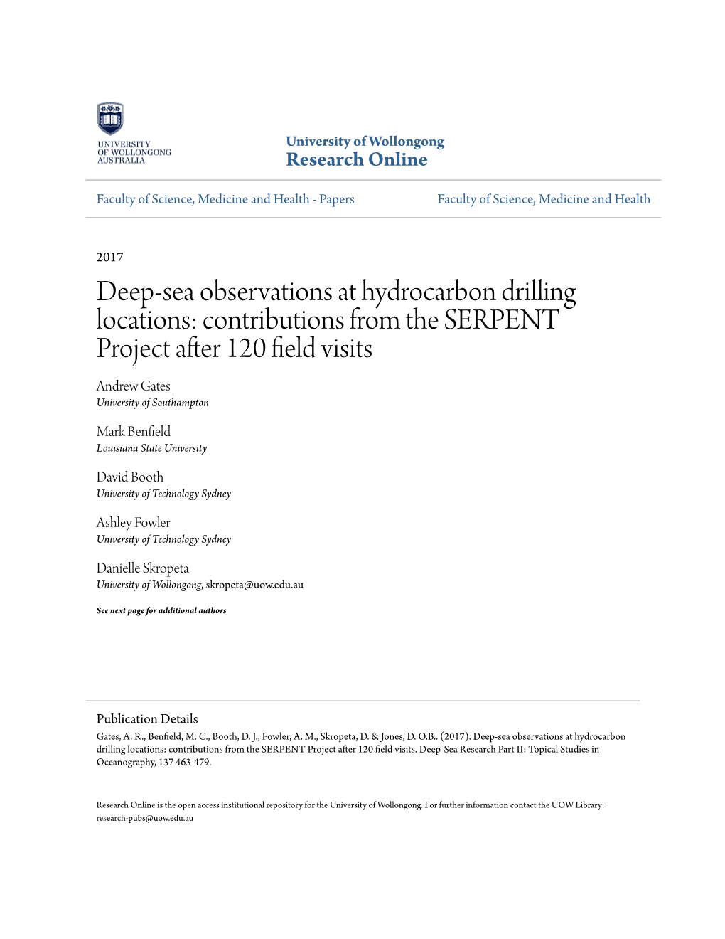 Deep-Sea Observations at Hydrocarbon Drilling Locations: Contributions from the SERPENT Project After 120 Field Visits Andrew Gates University of Southampton