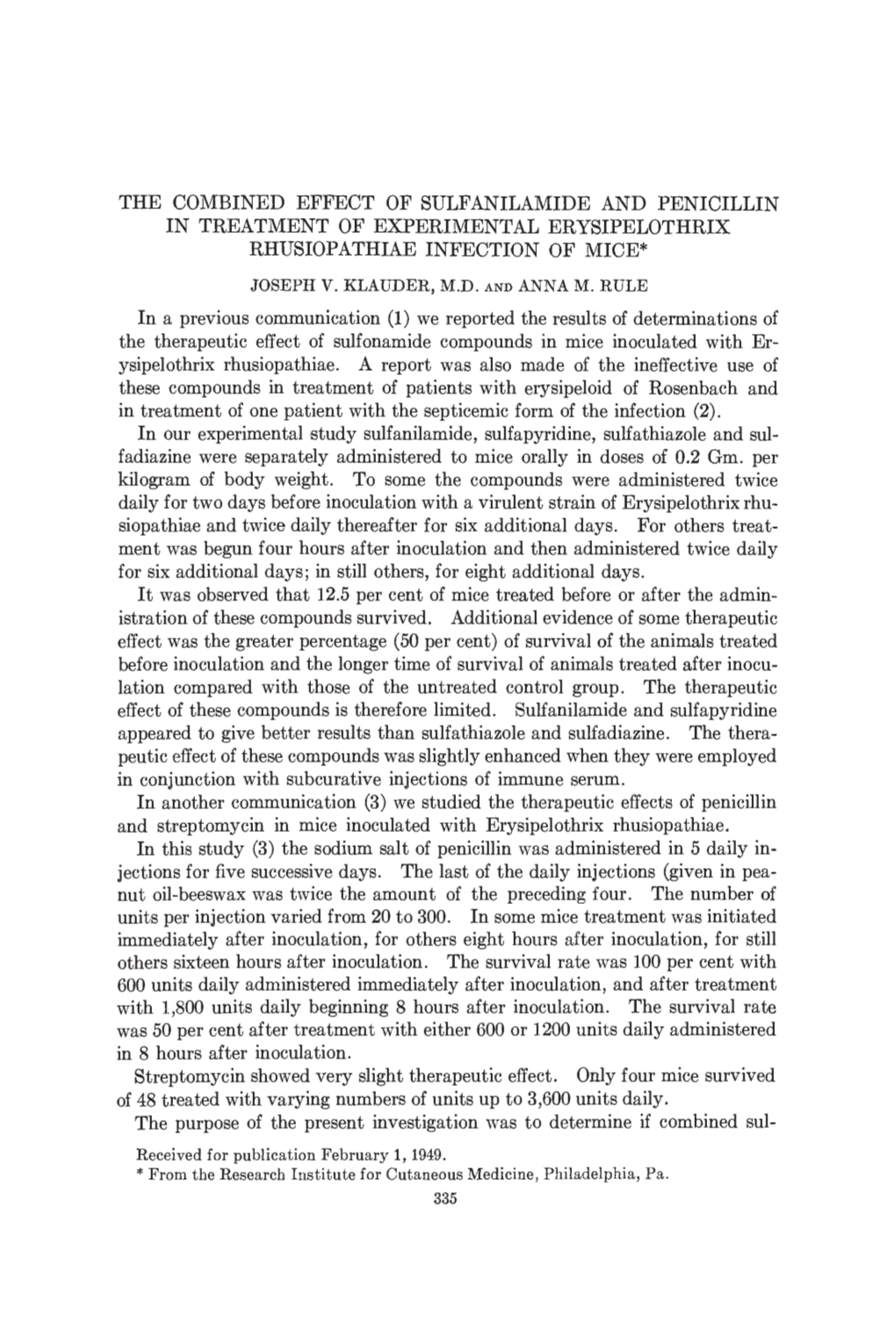 The Combined Effect of Sulfanilamide and Penicillin in Treatment Of