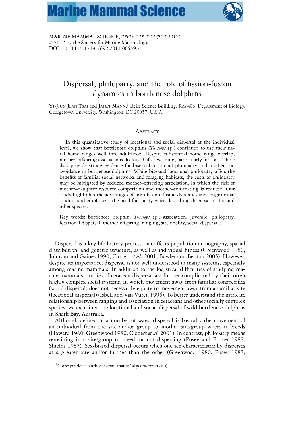 Dispersal, Philopatry, and the Role of Fissionfusion Dynamics In