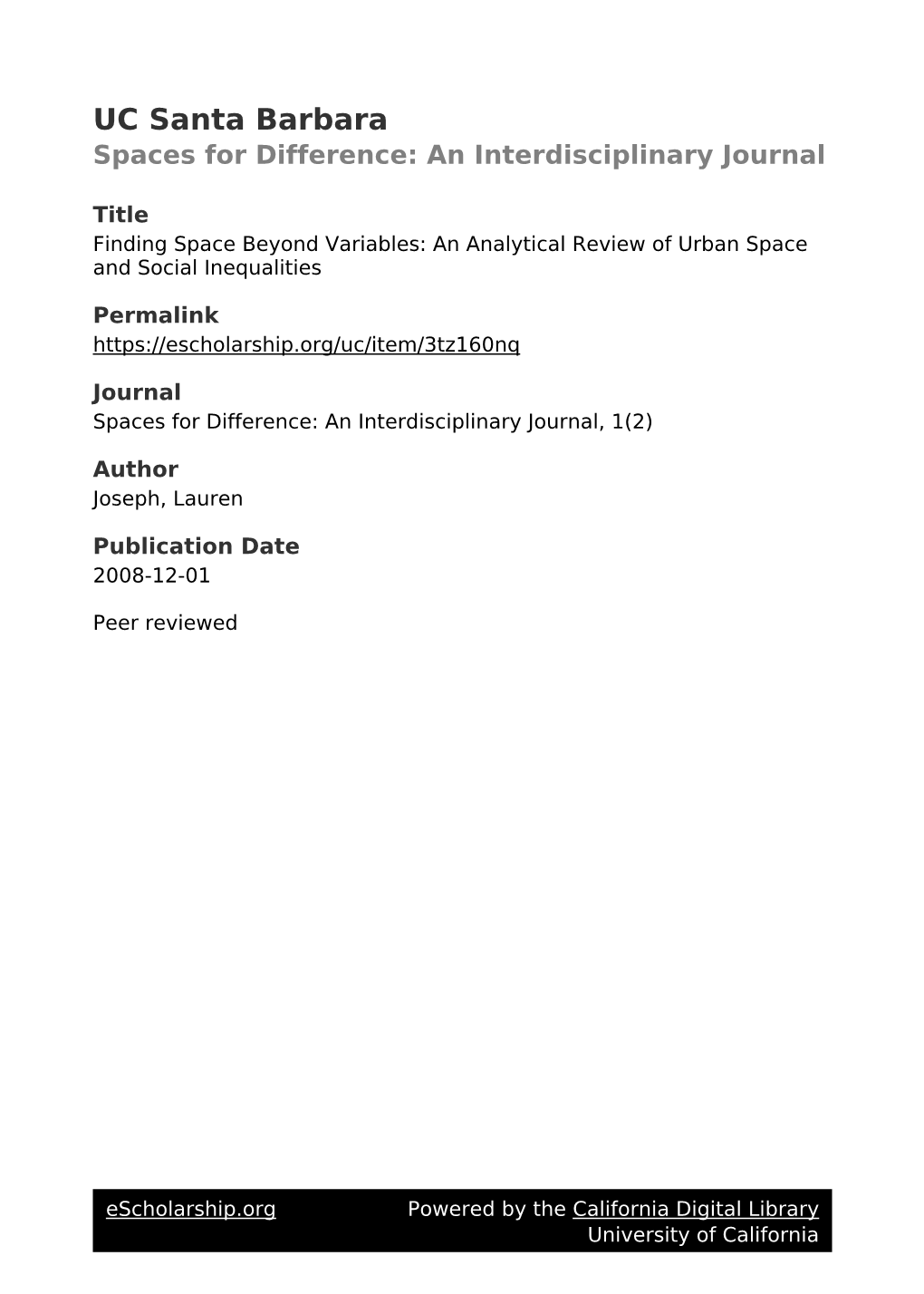 Urban Sociology Is the Enduring View of Urban Space As a Proxy for Demographic, Structural, Economic Or Behavioral Variables in Social Research