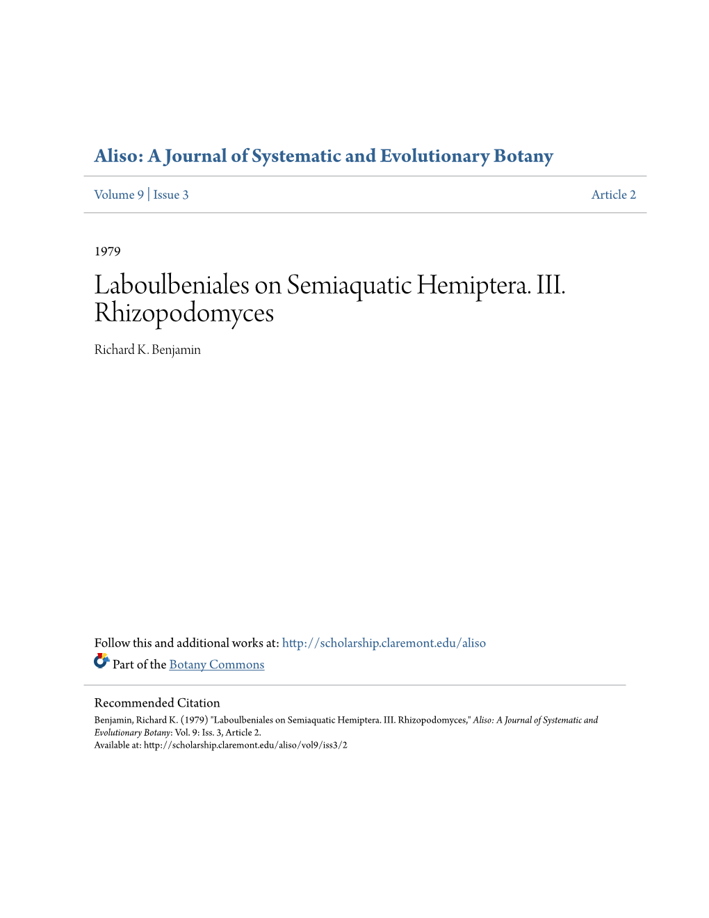 Laboulbeniales on Semiaquatic Hemiptera. III. Rhizopodomyces Richard K