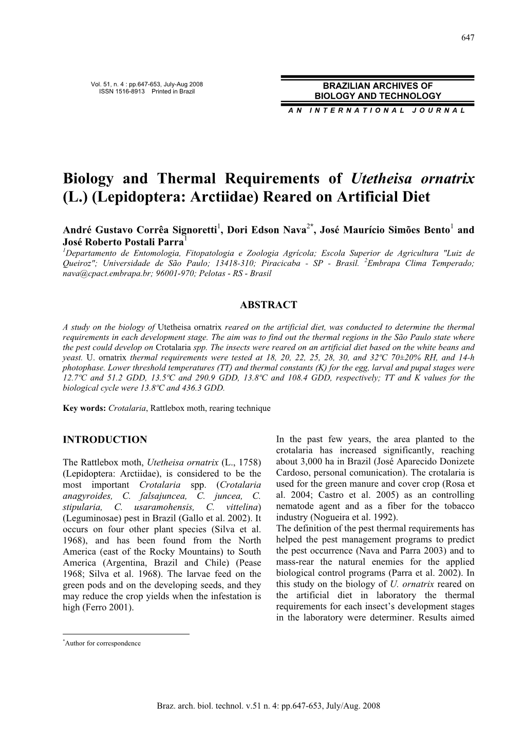 Biology and Thermal Requirements of Utetheisa Ornatrix (L.) (Lepidoptera: Arctiidae) Reared on Artificial Diet