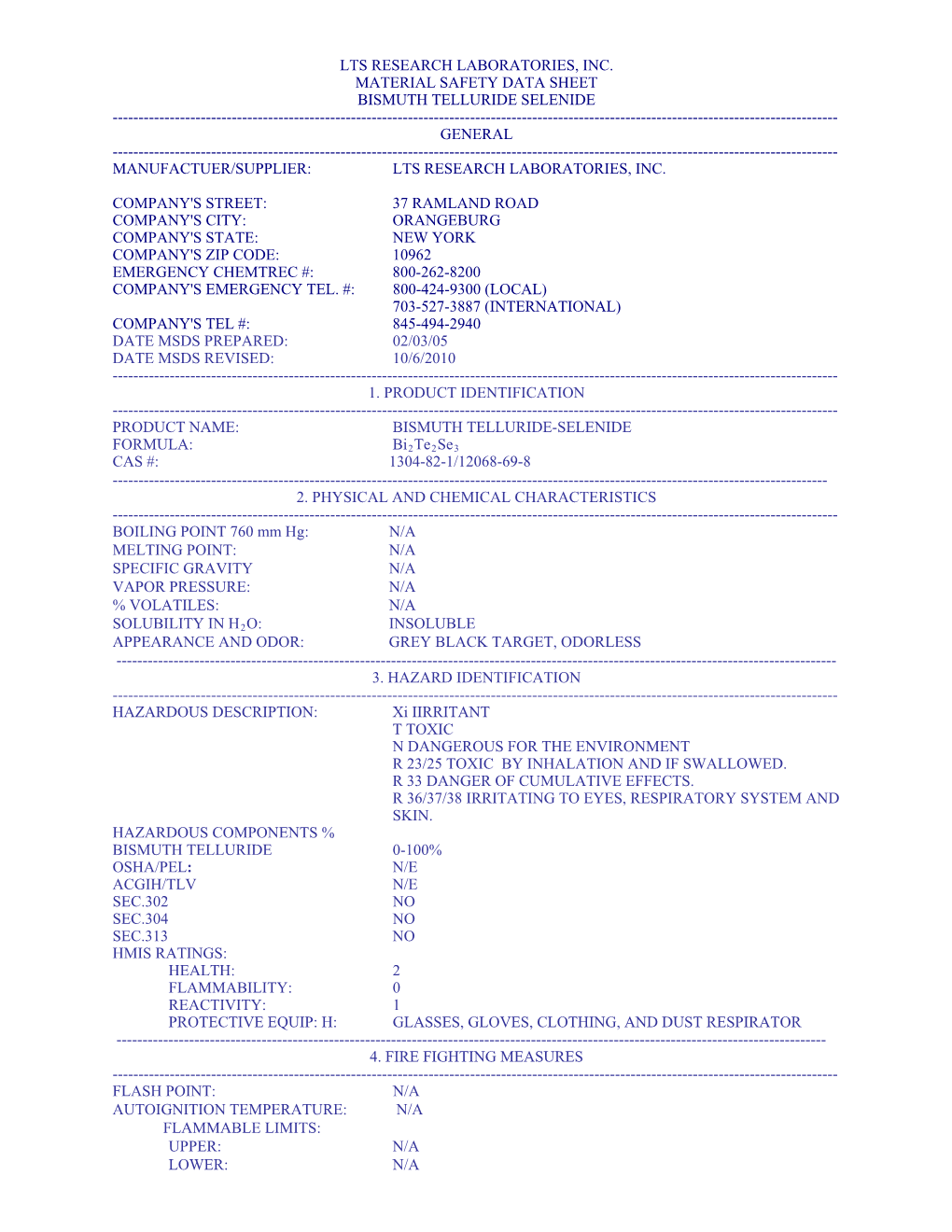 Lts Research Laboratories, Inc. Material Safety Data Sheet Bismuth Telluride Selenide ------General ------Manufactuer/Supplier: Lts Research Laboratories, Inc