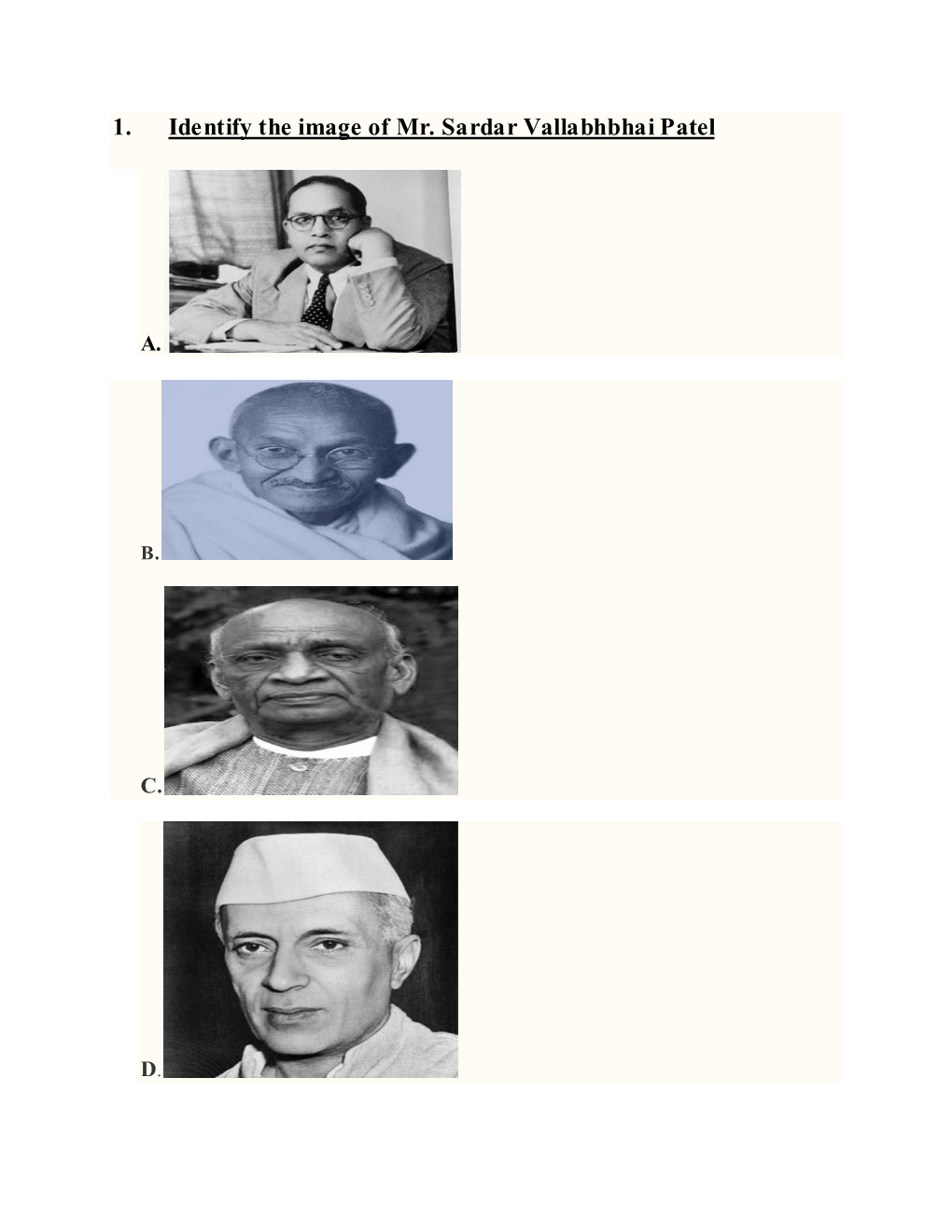 1. Identify the Image of Mr. Sardar Vallabhbhai Patel