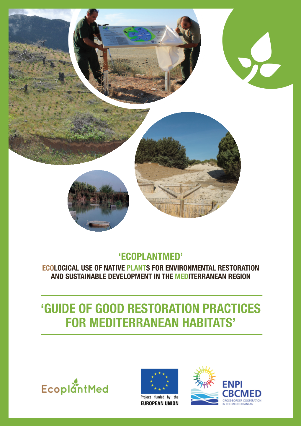 Guide of Good Restoration Practices for Mediterranean Habitats -.:: Ecoplantmed