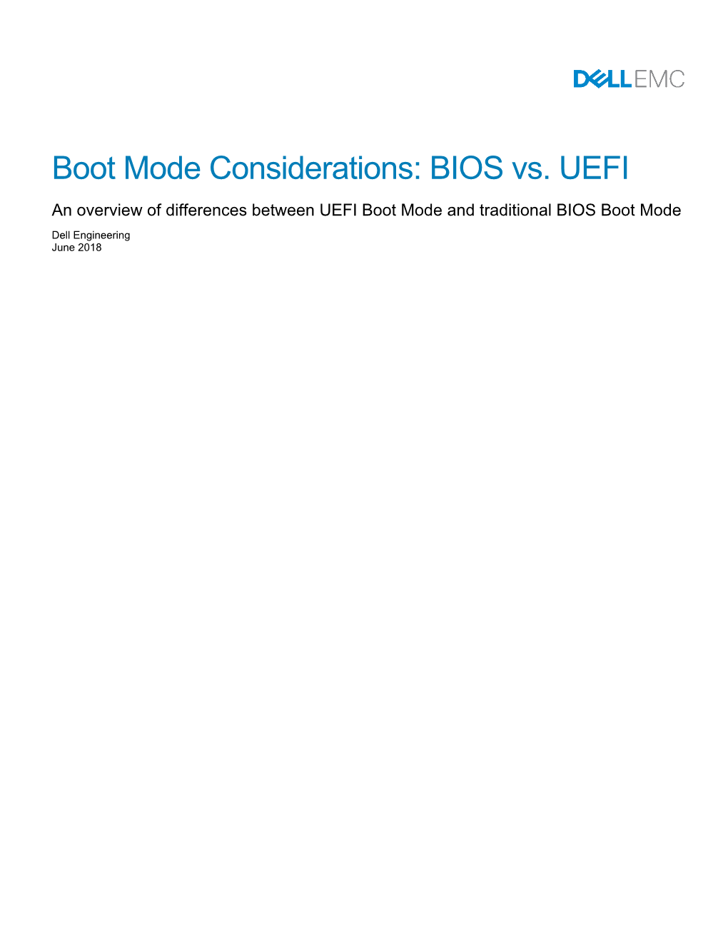 Boot Mode Considerations: BIOS Vs UEFI