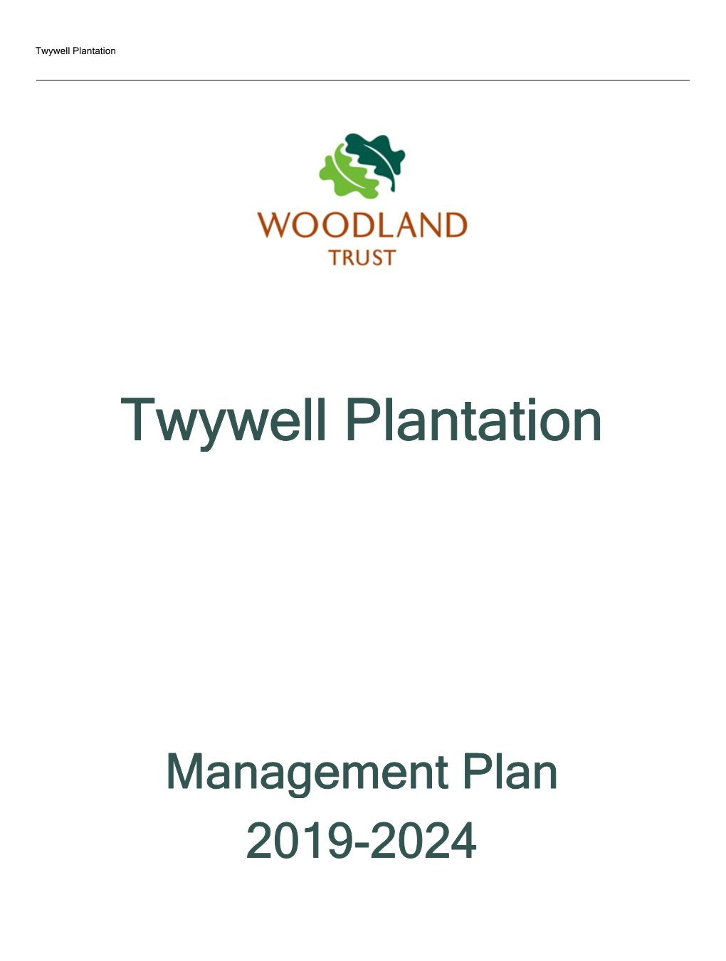 Twywell Plantation