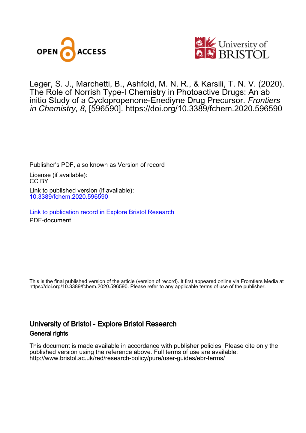 The Role of Norrish Type-I Chemistry in Photoactive Drugs: an Ab Initio Study of a Cyclopropenone-Enediyne Drug Precursor