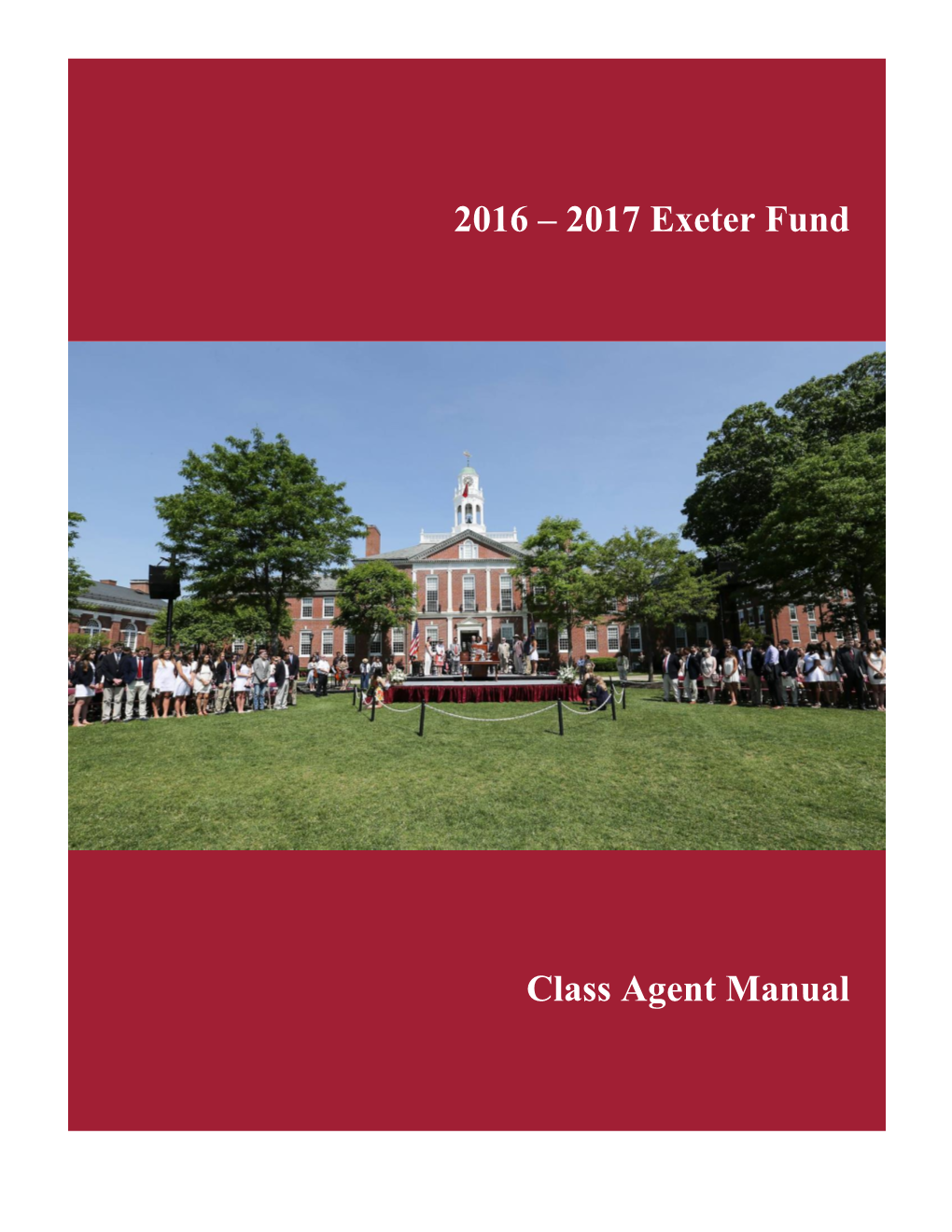 2016 – 2017 Exeter Fund Class Agent Manual