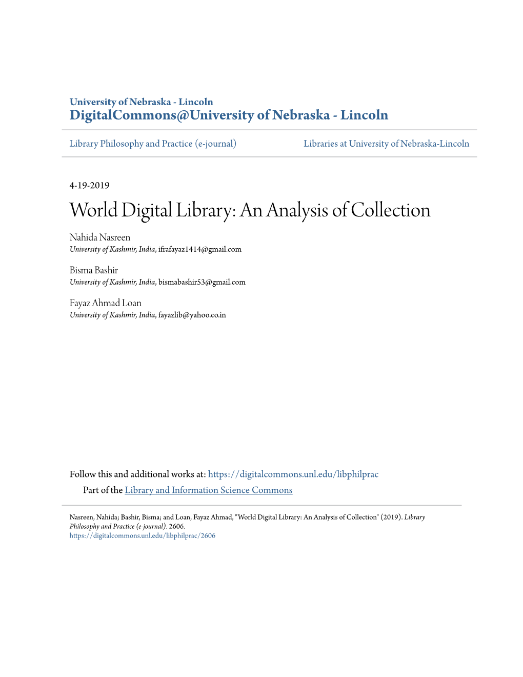 World Digital Library: an Analysis of Collection Nahida Nasreen University of Kashmir, India, Ifrafayaz1414@Gmail.Com