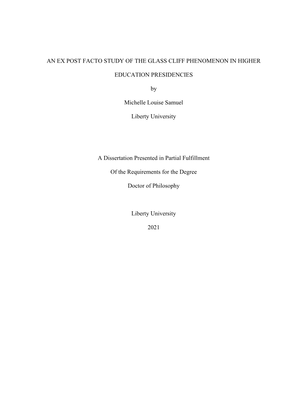 An Ex Post Facto Study of the Glass Cliff Phenomenon in Higher