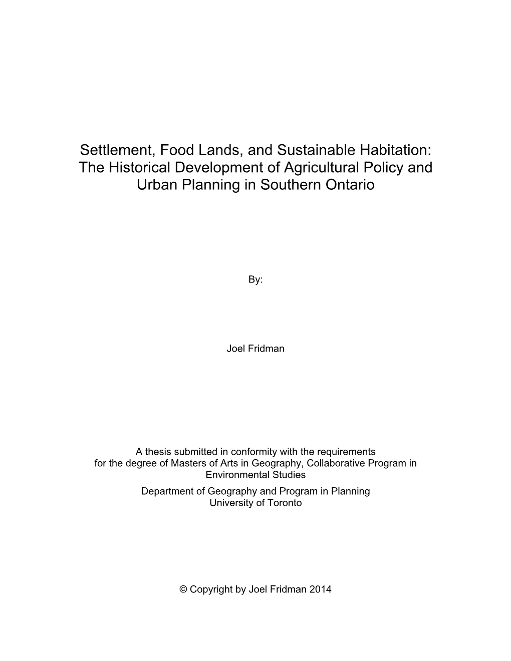 The Historical Development of Agricultural Policy and Urban Planning in Southern Ontario