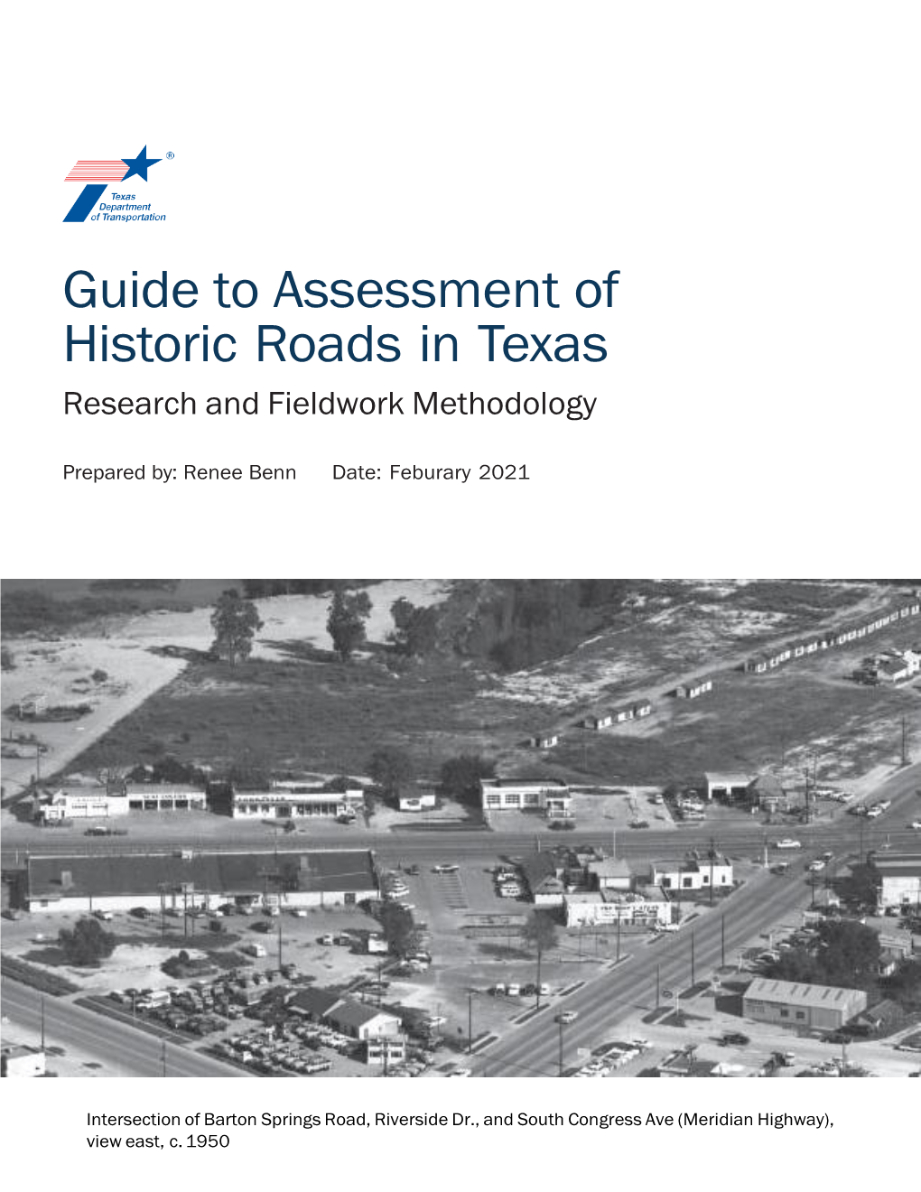 Guide to Assessment of Historic Roads in Texas Research and Fieldwork Methodology