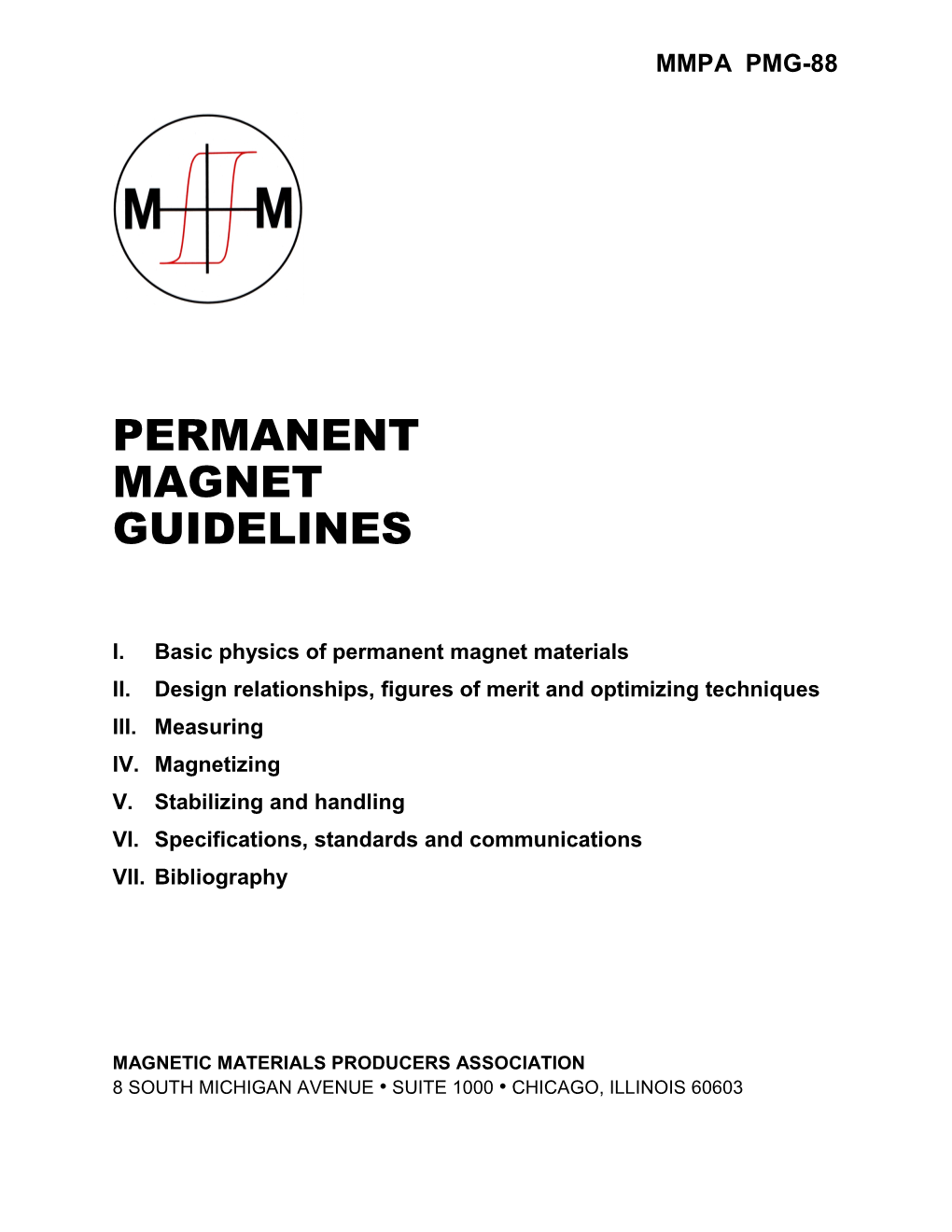 Permanent Magnet Guidelines