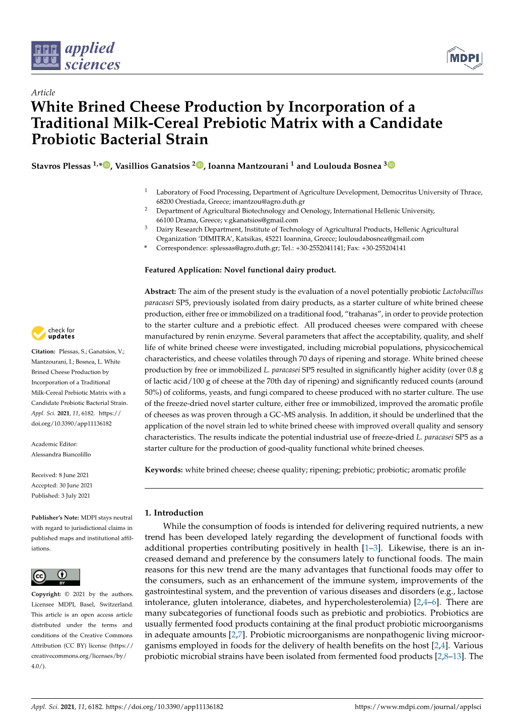 White Brined Cheese Production by Incorporation of a Traditional Milk-Cereal Prebiotic Matrix with a Candidate Probiotic Bacterial Strain