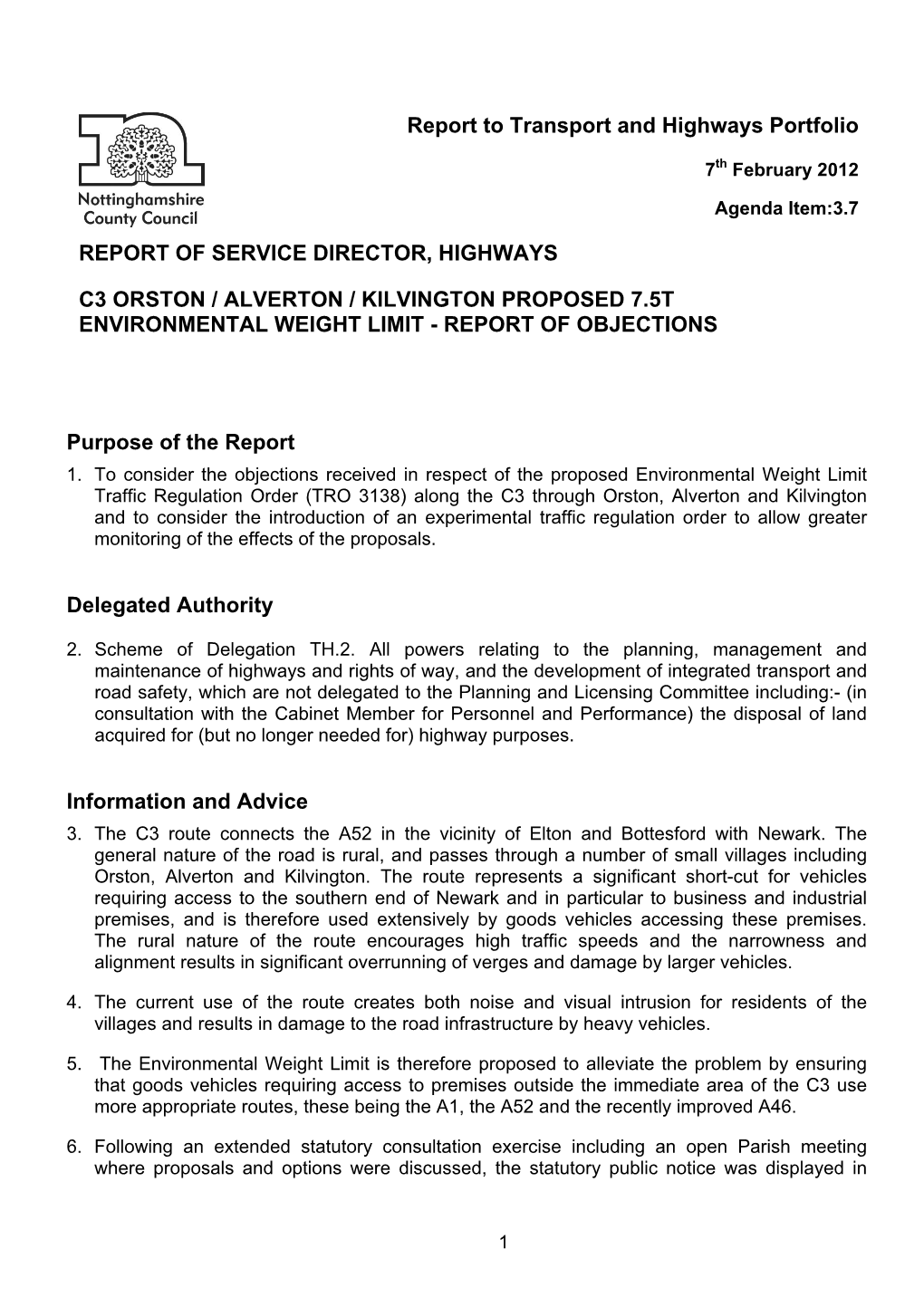 Report to Transport and Highways Portfolio REPORT of SERVICE DIRECTOR, HIGHWAYS C3 ORSTON / ALVERTON / KILVINGTON PROPOSED 7.5T