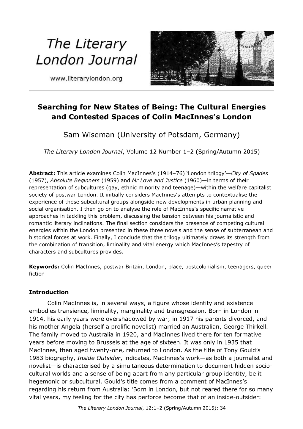 Searching for New States of Being: the Cultural Energies and Contested Spaces of Colin Macinnes's London