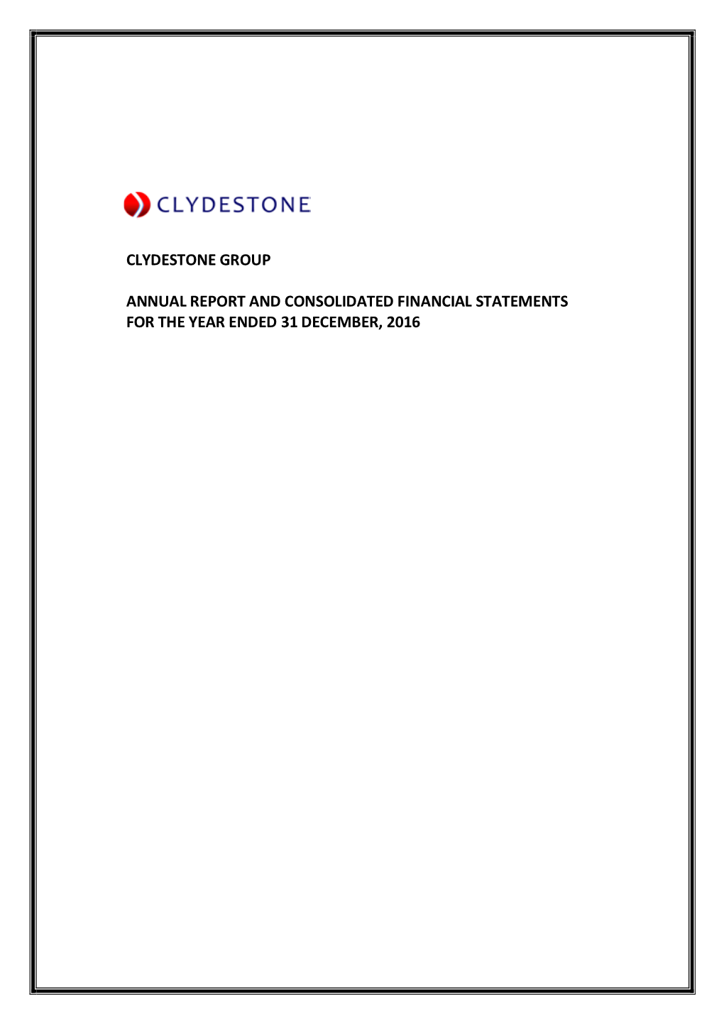 Clydestone Group Annual Report and Consolidated Financial Statements