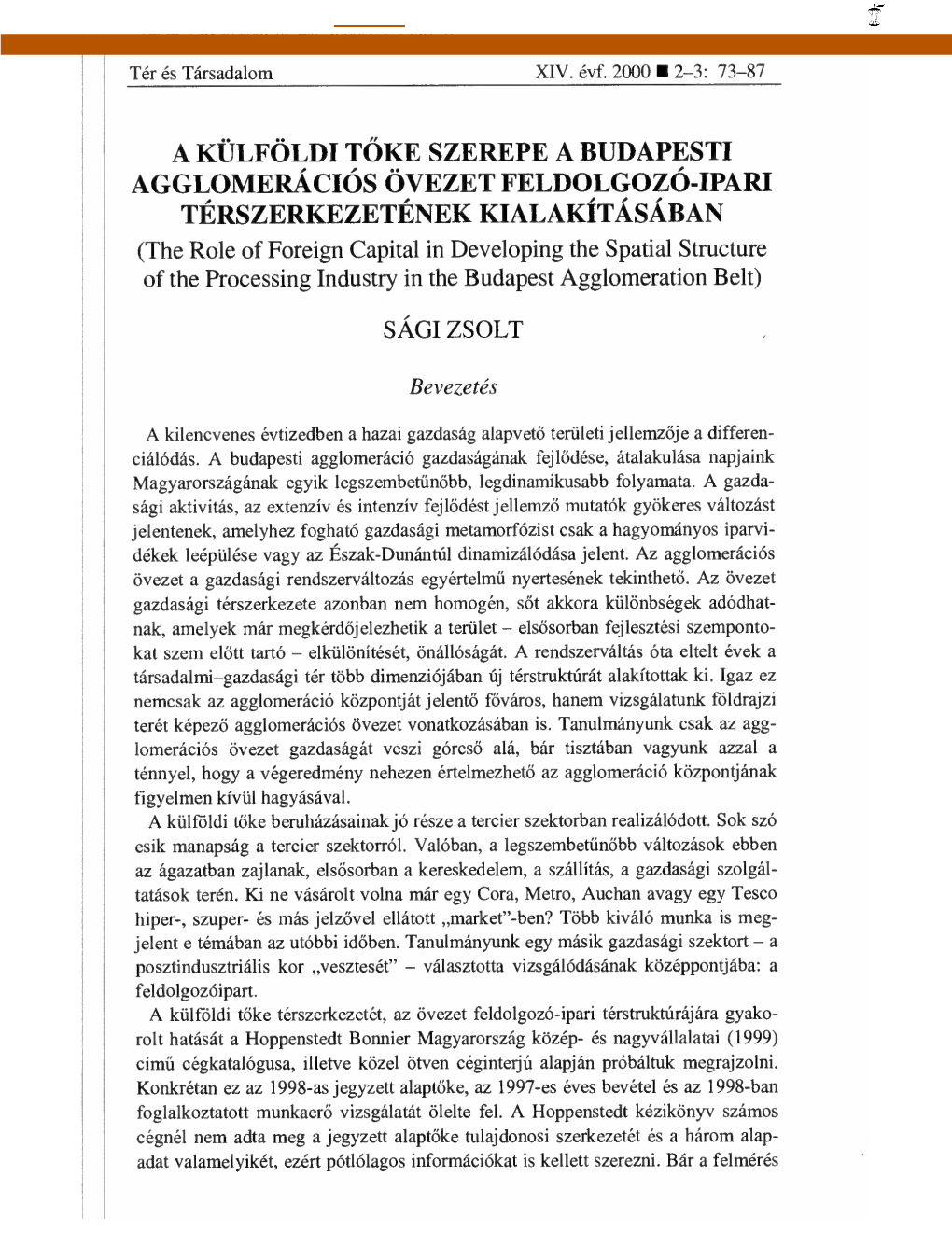 A Külföldi Tőke Szerepe a Budapesti Agglomerációs Övezet