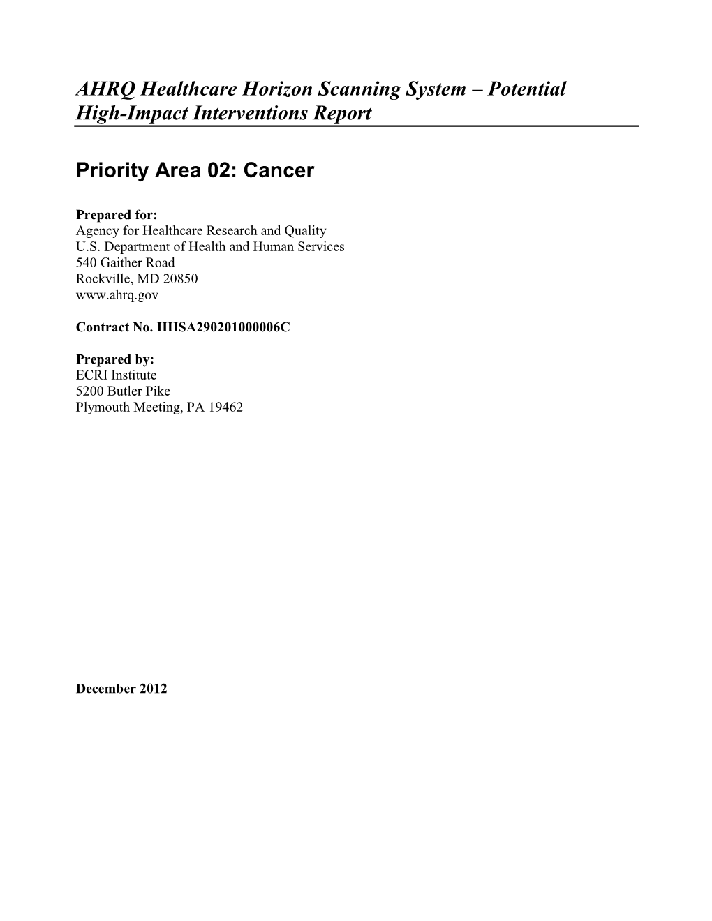 Potential High-Impact Interventions Report Priority Area 02: Cancer