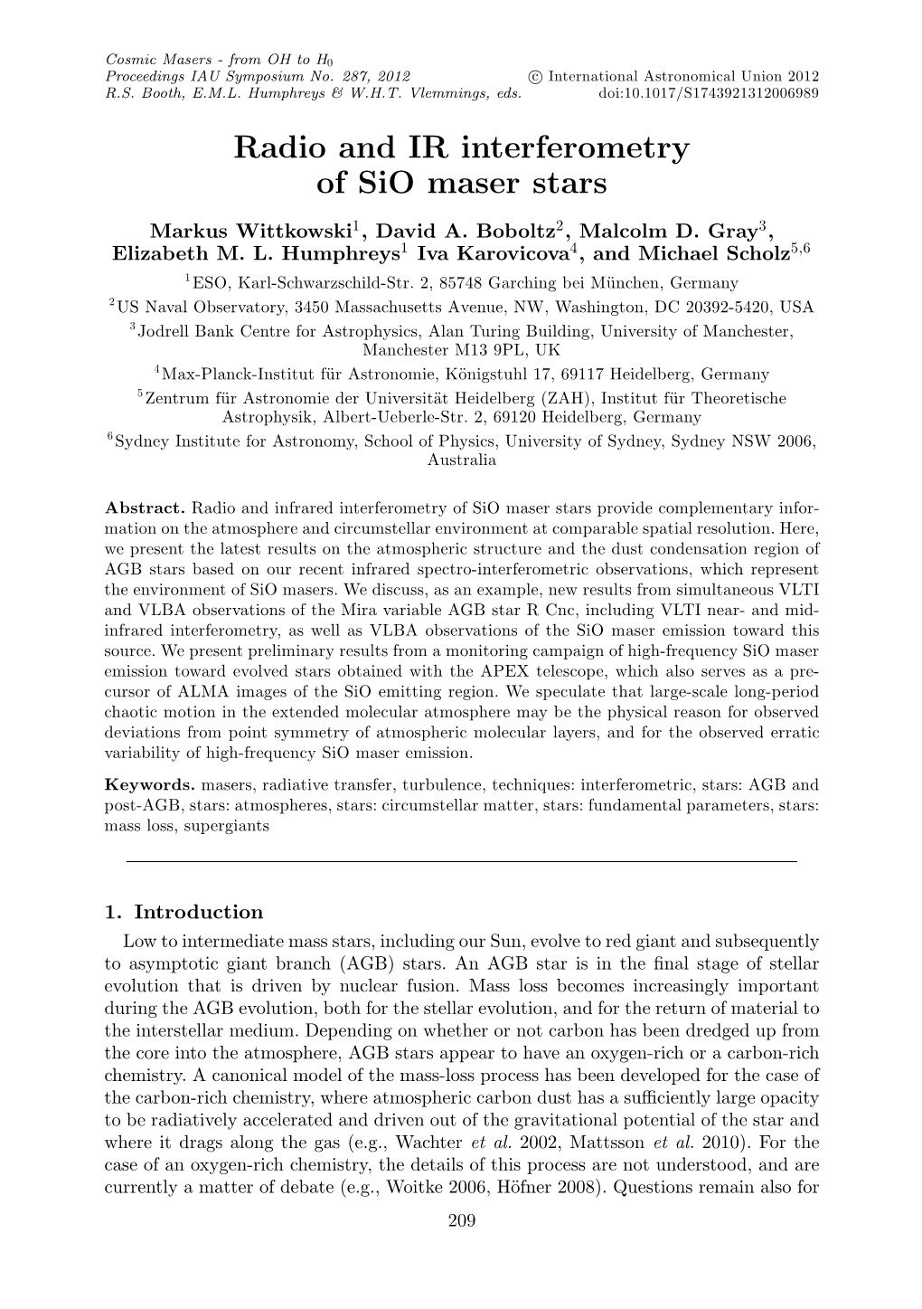 Radio and IR Interferometry of Sio Maser Stars