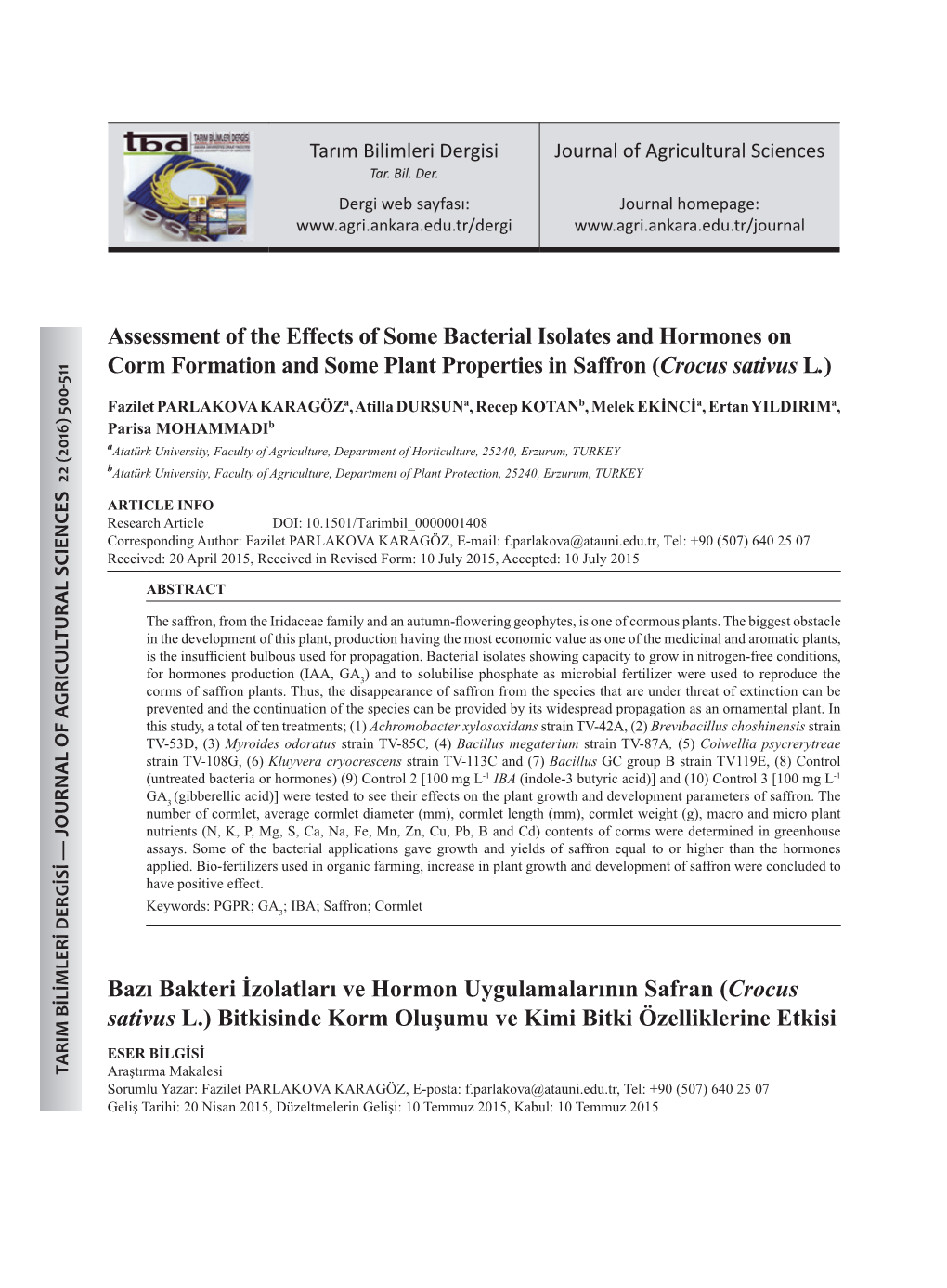 Assessment of the Effects of Some Bacterial Isolates and Hormones on Corm Formation and Some Plant Properties in Saffron (Crocus Sativus L.)