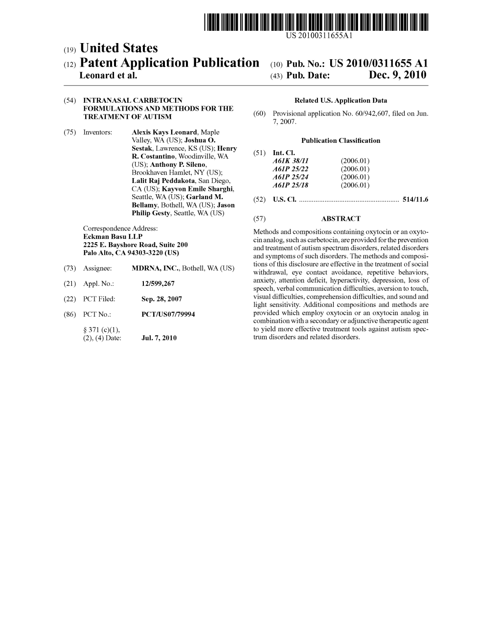 (12) Patent Application Publication (10) Pub. No.: US 2010/0311655 A1 Leonard Et Al