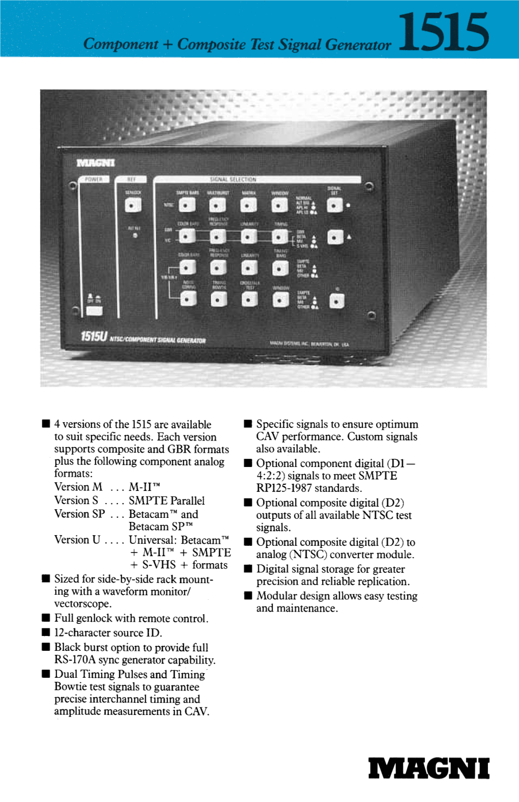 Specific Signals to Ensure Optimum CAY