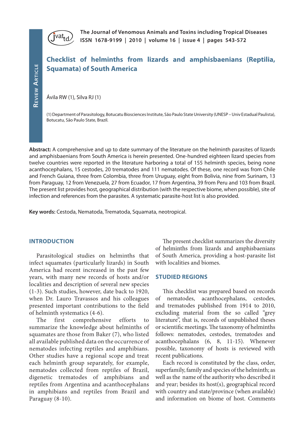 Checklist of Helminths from Lizards and Amphisbaenians (Reptilia, Squamata) of South America Ticle R A