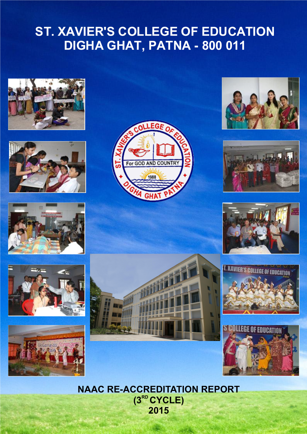 St. Xavier's College of Education Digha Ghat, Patna - 800 011