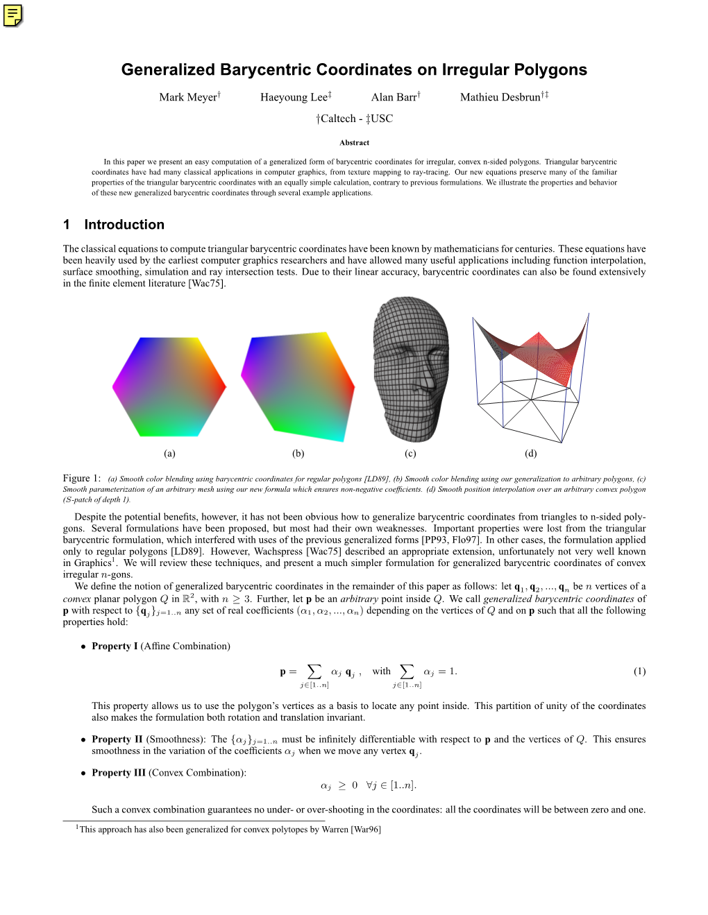 Generalized Barycentric Coordinates on Irregular Polygons