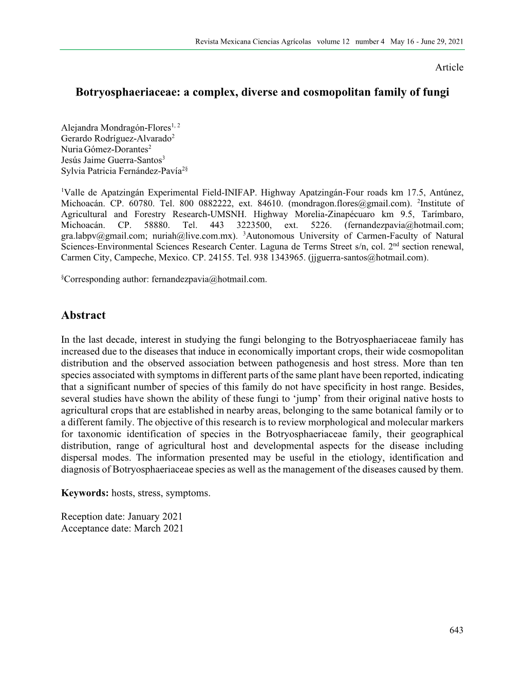 Botryosphaeriaceae: a Complex, Diverse and Cosmopolitan Family of Fungi