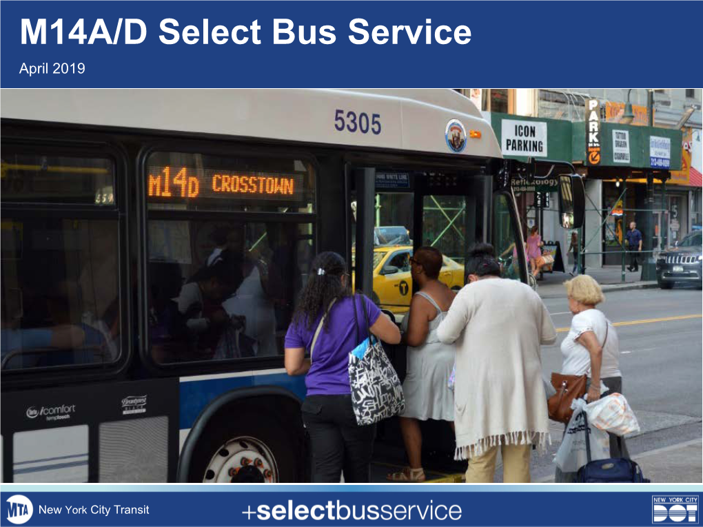 M14A/D Select Bus Service April 2019